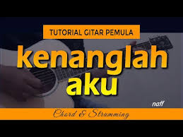 Create and get +5 iq. Chord Naff Chord Kunci Gitar Naff Terendap Laraku Resah Jiwaku Menepi Mengingat Semua Yang Terjadi Tribun Sumsel