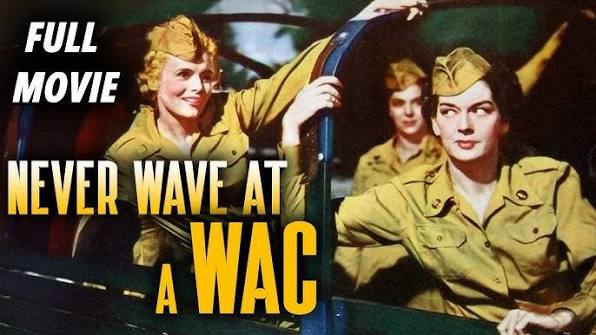 NEVER WAVE AT A WAC (1953) [NORMAN Z. MCLEOD] [FILM NOIR] Full Length  Adventure Movie | English