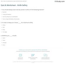 Quiz Worksheet Knife Safety Study Com