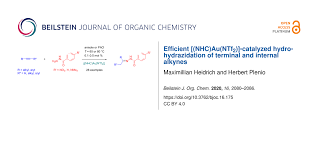 2:00 am edt sat aug 14 location: Bjoc Efficient Nhc Au Ntf2 Catalyzed Hydrohydrazidation Of Terminal And Internal Alkynes