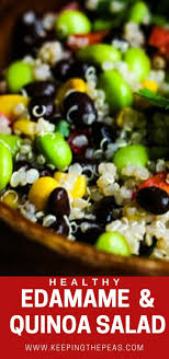 Healthy Edamame Salad Edamame Salad Edamame Quinoa Salad