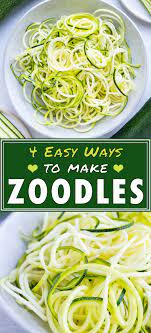 How To Make Zucchini Noodles 5 Easy Ways Evolving Table Recipe How To Cook Zucchini Favorite Pasta Recipes Zucchini Noodles