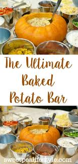 Crock pot baked potatoes and topping ideas the dinner mom. The Ultimate Baked Potato Bar Sweetpea Lifestyle