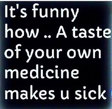 Oh How The Tables Have Turned Inspirational Quotes Wisdom Quotes Words Of Wisdom Quotes