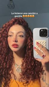 Te Crees La Muy Muy Cancion Gomita