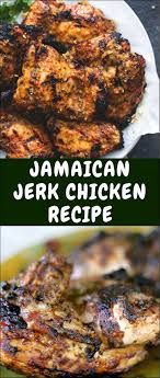 Jamaican Jerk Chicken Recipe Cooking With Patricia Jerk Chicken Recipe Grilled Chicken Recipes Chicken Recipes
