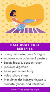 Half Boat Yoga Pose Ardha Navasana Benefits Easy Yoga Workouts Yoga Information Yoga Benefits