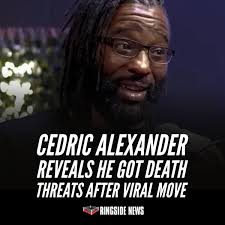 Cedric Alexander Reveals He Got Death Threats After Viral Move  https://www.ringsidenews.com/2025/03/27/cedric-alexander -reveals-he-got-death-threats-after-viral-move/