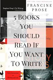 5 Books You Should Read If You Want To Write Erin S Inside Job Writing Writing Tips Book Writing Tips