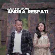 Download Lagu Andra Respati Pop Minang Andra Respati Full Album 2019 Lagu Tunangan Ayah