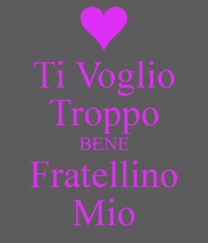 Ti Voglio Bene Sorella Fratello Buon Compleanno Fratello Ti Voglio Bene Sorelle