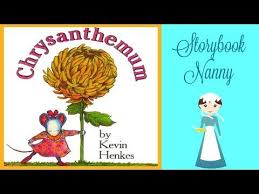 Chrysanthemum Kids Books Read Aloud Youtube Read Aloud Childrens Books School Videos