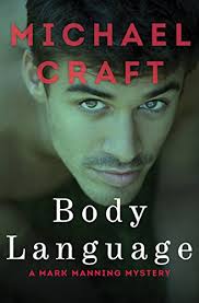 Body Language (The Mark Manning Mysteries) eBook : Craft, Michael:  Amazon.in: Kindle Store