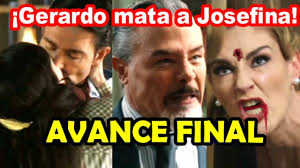 El Final de Josefina y Gerardo! El Conde: Amor y Honor Avance Final