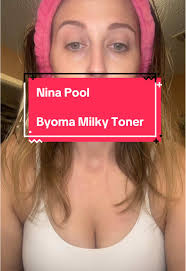 Nina Pool's Makeup Tips with Byoma Milky Toner