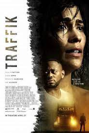 Traffik 2018 Peliculas Completas Peliculas Peliculas Completas Gratis