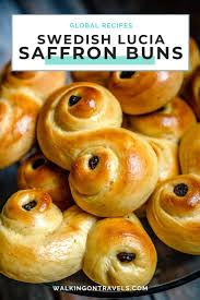 Fantastic St Lucia Lussekatter Swedish Saffron Buns Recipe Recipe Saffron Buns Recipe Bun Recipe Recipes