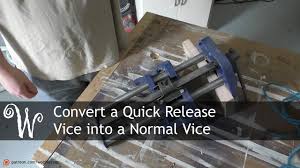 12 results for woodworking vise quick release. Converting A Quick Release Vice Into A Regular Vice Wobblycogs Workshop
