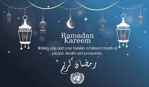 Ramadan kareem wishes for friends. Ramadan Greetings From The United Nations Family