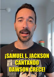 Samuel Jackson Dawson Creek