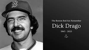 We're saddened by the passing of Dick Drago, a staple of the 70's Red Sox  pitching staff and a beloved teammate. We extend our sympathies to the  Drago family.