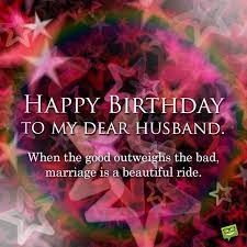 And how can you not be on this special day? Happy Bday Handsome The Greatest Birthday Message For Your Husband Happy Birthday Dear Husband Happy Birthday Husband Quotes Birthday Wish For Husband