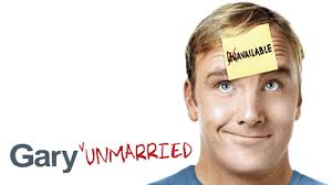 Gary Unmarried