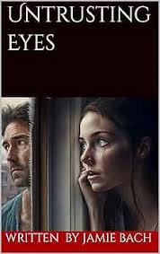 Untrusting Eyes See more