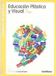 Libro nuevo o segunda mano. Free Cuaderno De Practica Educacion Plastica Y Visual 3 Eso La Casa Del Saber Santillana Pdf Download Monbeverly