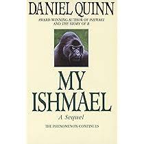 Ishmael:A Novel: Daniel Quinn: 9780553375404: Amazon.com: Books