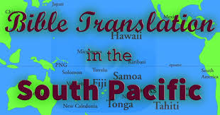 Whether your interest in the bible is historical or literary, specific texts or broad themes, this book has. Bible Translation In The South Pacific Mits App World