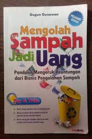 Poster bukan sesuatu yang asing bukan? Jual Mengolah Sampah Jadi Uang Karya Gugun Gunawan Di Lapak Fuad Eskrim Bukalapak