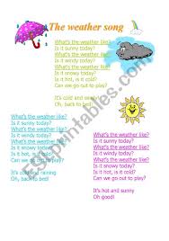 Check spelling or type a new query. The Weather Song Esl Worksheet By Seni