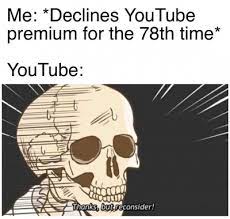 Check spelling or type a new query. Netizens Get A Good Dose Of Laughter As Youtube Premium Praises And Jokes Grace Twitter Techstory