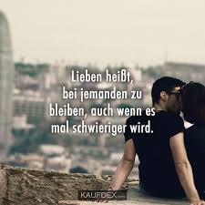 Lieben Heisst Bei Jemanden Zu Bleiben Kaufdex In 2020 Ich Liebe Dich Zitate Liebe Liebe Finden