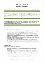 The primary duty of a registered financial retail sales assistant is to provide sales or general clerical support to registered representatives. Sales Assistant Resume Samples Qwikresume