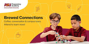 Brewed Connections at ASU Prep Casa Grande