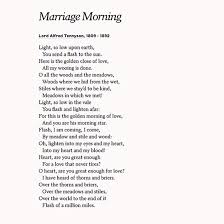 Celebrate Love With Marriage Morning By Lord Alfred Tennyson On Your Wedding Day Alfred Lord Tennyson Quotes Poems Tennyson Poems