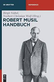 Robert Musil Handbuch De Gruyter Reference Handbuch Musil Robert Reference Bucher Dramen Wissenschaftler