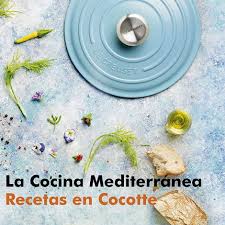 Kiwilimon tiene las mejores recetas de cocina mediterránea probadas con calificaciones, comentarios, tips y videos. Recetas En Cocotte La Cocina Mediterranea La Cocinita Cupcakes
