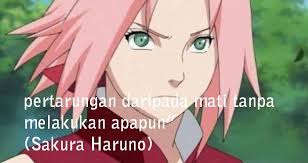 Lengkap dengan kata kata santri tentang cinta, dalam bahasa jawa dan sunda. Kata Kata Bijak Di Naruto Tentang Cinta