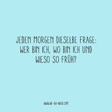 Lustige Spruche Fur Jede Gelegenheit We Go Wild Lustige Spruche Witzige Spruche Spruche