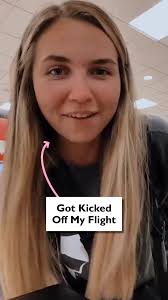 I Was Kicked Off My Flight