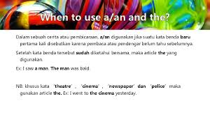Kata sandang atau article ini berfungsi sebagai penerang kata benda. Articles Articles Mean Article Adalah Kata Sandang Dalam