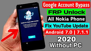 All Nokia Android 7 Google Account Frp Bypass 2020 Fix Youtube Update Without Pc Youtube