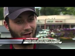 Fatal semi-tractor trailer collision and explosion