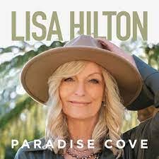 Lisa Hilton: Paradise Cove