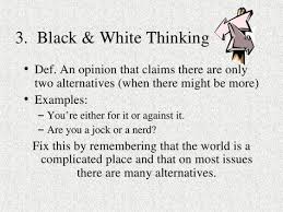 Black And White Fallacy Memes 9 Logical Fallacies Logical Fallacies Black And White Thinking Inspirational Quotes