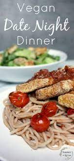 Vegan Date Night Dinner Recipes Caesar Salad And Spaghetti Vegan Chicken Parmesan Healthy Vegan Reci Oil Free Vegan Recipes Recipes Vegan Italian Recipes