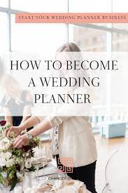 Learn How To Become A Wedding Planner Wedding Planner Academy Wedding Planning Business Wedding Planner Education Wedding Planner Business